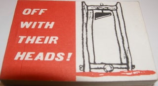Item #63-9314 Off With Their Heads! Merrimack Publishing Co., Edward Rayher