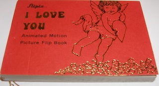 Item #63-9315 I Love You: Animated Motion Picture. Merrimack Publishing Co., Alyse Newman