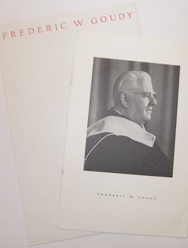 Item #63-9348 Frederic W. Goudy. Frederic W. Goudy Society, Lanston Monotype