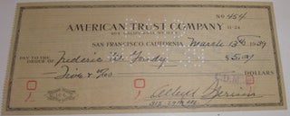 Item #63-9358 Cheque made out to Frederic W. Goudy, signed by Albert Sperisen, on American Trust...