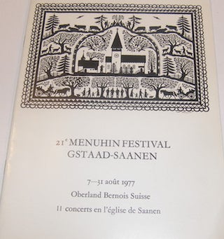 Item #63-9438 21e Festival Yehudi Menuhin Gstaad. 7 - 31 Aout 1977. Oberland Bernois Suisse....