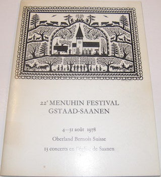 Item #63-9443 22e Festival Yehudi Menuhin Gstaad. 4-31 Aout 1978. Oberland Bernois Suisse....