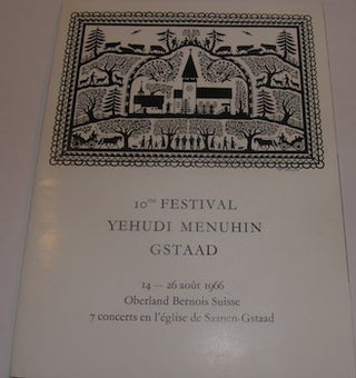 Item #63-9450 10me Festival Yehudi Menuhin Gstaad. 14-26 Aout 1966, Oberland Bernois Suisse, 8...