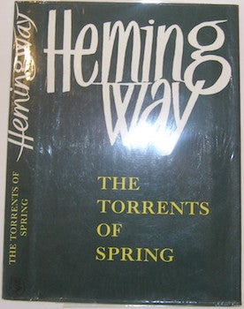 Item #63-9456 The Torrents Of Spring. (Dust Jacket Only.). Ernest Hemingway, David Garnett, intro