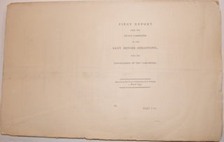 Item #63-9474 First Report From The Select Committee on the Army before Sebastopol; With the...