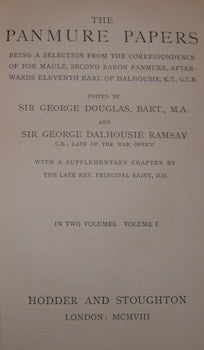 Item #63-9499 The Panmure Papers. In Two Volumes. Volume I. George Douglas, George Dalhousie