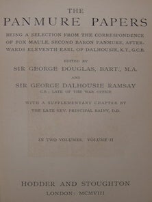 Item #63-9500 The Panmure Papers. In Two Volumes. Volume II. George Douglas, George Dalhousie