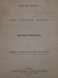 Item #63-9504 Remarks On The Present Aspect Of The Turkish Question: By A Member of the...