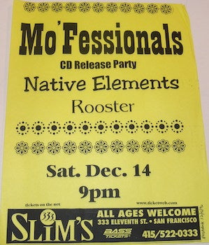 Item #63-9664 Poster for Mo'Fessionals CD Release Party, with Native Elements and Rooster...