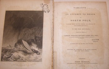 Item #63-9711 Narrative Of An Attempt to Reach the North Pole in Boats Fitted for the Purpose, and attached to His Majesty's Ship Hecla, in the Year MDCCCXXVII [1827]. Captain William Edward Parry.