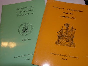 Item #63-9724 Voyages, Georgraphie, Marine, Americana. 100 Lots Described. Bibliographies, Typographie, Calligraphie. 205 lots described. Francois et Rodolphe Chamonal.