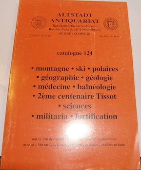 Item #63-9726 Catalogue 124. Montagne, Ski, Polaires, etc. 1093 items described. Altstadt...