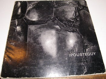 Item #63-9835 Ipousteguy. Exhibition at Galerie Claude Bernard Paris. Jean Robert Ipousteguy, Galerie Claude Bernard, Paris.