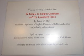 Item #63-9850 You Are Cordially Invited To Hear A Tribute To Edwin Grabhorn and the Grabhorn...