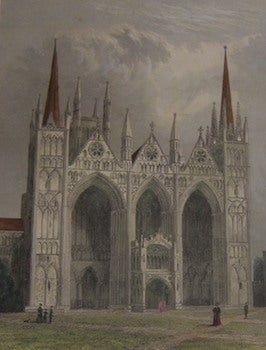 Item #63-9950 Peterborough Cathedral, West Front. Hand-colored Engraving. R. Garland, H. Winkles, illustr., engrav.