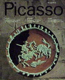 Item #646-2 Picasso. Catalogue of the Ceramics, 1949-1971. Vol. III. Georges Bloch