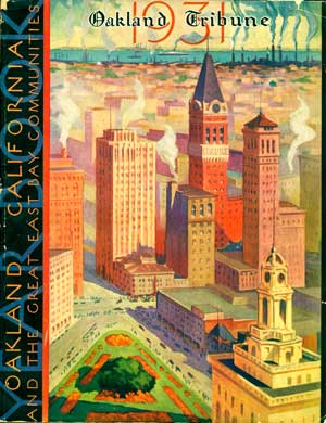 Item #65-0352 Oakland Tribune Year Book. 1931. Oakland Tribune