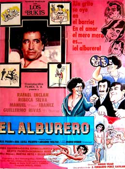 Item #65-0662 El Alburero. Con Mireya Cantú, Isaura Espinoza, Moris Grey, Manuel 'Flaco' Ibáñez. (Cartel de la película). Sergio Véjar, dir.