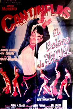 Item #65-0691 El Bolero de Raquel. Con Cantinflas, Manola Saavedra, Flor Silvestre, Paquito...