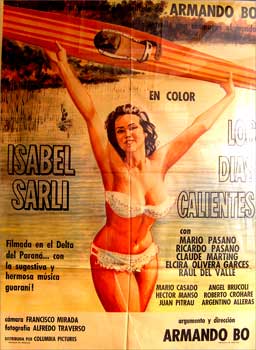 Item #65-0699 Los días calientes. Con Isabel Sarli. (Cartel de la película). Armando Bo, dir.