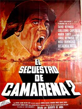 Item #65-0755 El Secuestro de Camarena. Con Armando Silvestre, Fernando Casanova, Sasha...