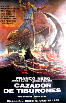Item #65-0766 Cazador de Tiburones. Con Franco Nero, Jorge Luke. (Cartel de la película). Enzo...