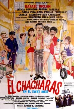 Item #65-0781 El Chácharas. Con Rafael Inclán, Leticia Perdigón. (Cartel de la película)....
