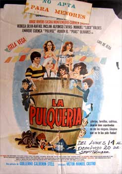 Item #65-0788 La Pulquería. Con Norma Alvarado, Sonia Camacho. (Cartel de la película)....