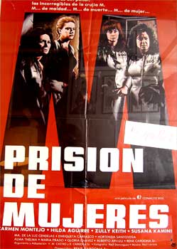 Item #65-0799 Prisión de mujeres. Con Carmen Montejo, Hilda Aguirre. (Cartel de la película). René Cardona, dir.