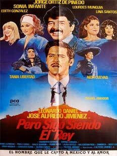 Item #65-0800 Pero sigo siendo el rey. Con Leonardo Daniel, Jorge Ortiz de Pinedo. (Cartel de la...