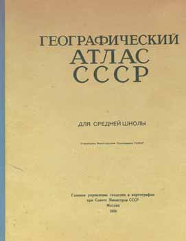 Item #65-2563 Geograficheskij atlas dlja srednej shkoly; sojuz sovetskih socialisticheskih...