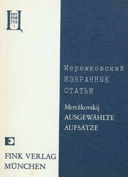 Item #65-2721 Izbrannye stat'i. Simvolizm, Gogol', Lermontov = Collected Works. Symbolism, Gogol,...