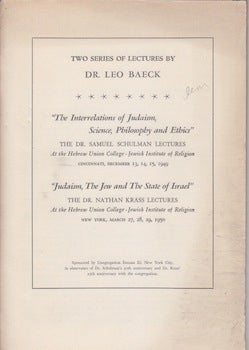 Baeck, Leo - Two Series of Lectures by Dr. Leo Baeck