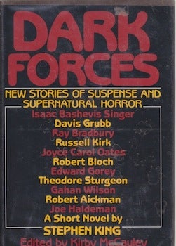 Item #66-0117 Dark Forces: New Stories of Suspense and Supernatural Horror. Kirby McCauley, Isaac...