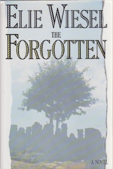 Item #66-0286 The Forgotten: A Novel. Elie Wiesel