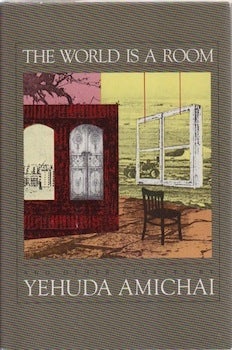 Item #66-0375 The World is a Room and Other Stories. Yehuda Amichai