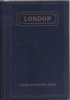 Item #66-0383 History of Jews in London (Jewish Communities Series: London). Elkan Nathan Adler