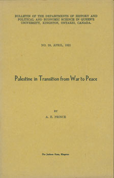 Prince, A. E. - Palestine in Transition from War to Peace