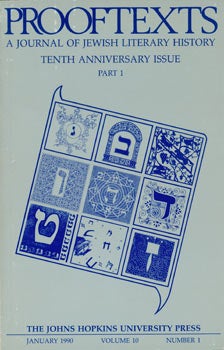 Item #66-0538 Prooftexts: A Journal of Jewish Literary History (Vol. 10, No. 1: Tenth Anniversary...