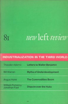 Item #66-0541 New Left Review: Industrialization in the Third World (No. 81, Sept.-Oct. 1973)....