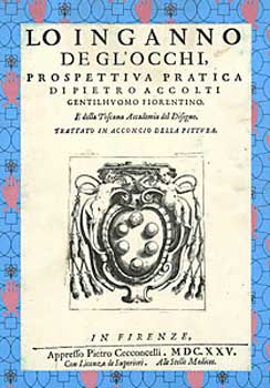 Item #660-5 Lo Inganno de Gl’occhi Prospettiva Practica = [Practical Perspective]. Pietro Accolti