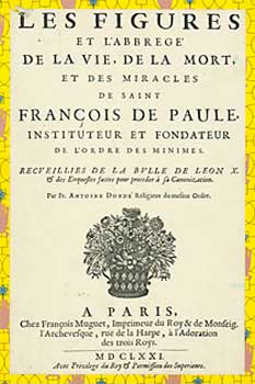 Item #664-8 Les figures et I'abbregé de la vie, de la mort, et des miracles de Saint François...