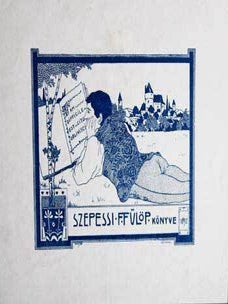 Item #67-0230 Szepessi F. Fülöp. Könyve. Kalman Rozsnyay, Sydney Carton