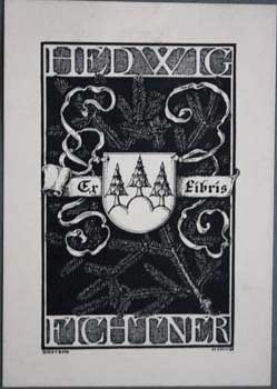 Item #67-0246 Ex Libris Hedwig Fichtner. Bodo Von Bose