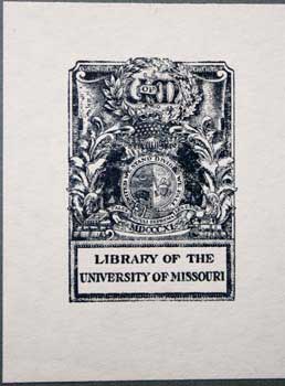 Item #67-0262 Library of the University of Missouri. Joseph Winfred Spenceley