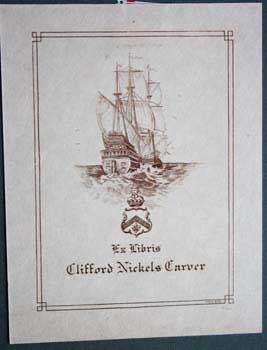 Item #67-0268 Ex Libris Clifford Nickels Carver. A. N. Macdonald