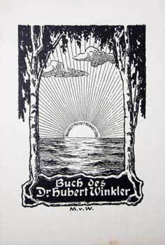 Item #67-0322 Buch des Dr. Hubert Winkler. Moritz Maria von Weittenhiller