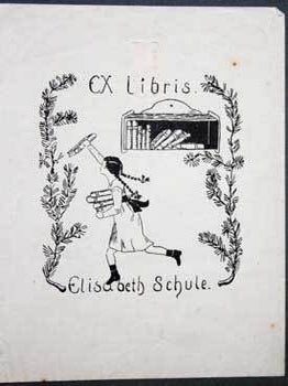 Item #67-0332 Ex Libris Elisabeth Schule. Anonymous