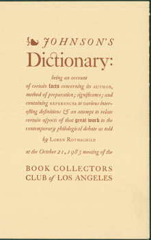 Item #67-0353 Johnson's Dictionary. Book Collector's Club of Los Angeles, Loren Rothschild