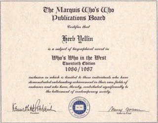 Item #67-0378 The Marquis Who's Who Publications Board certifies that Herb Yellin is a subject of...
